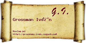 Grossman Iván névjegykártya
